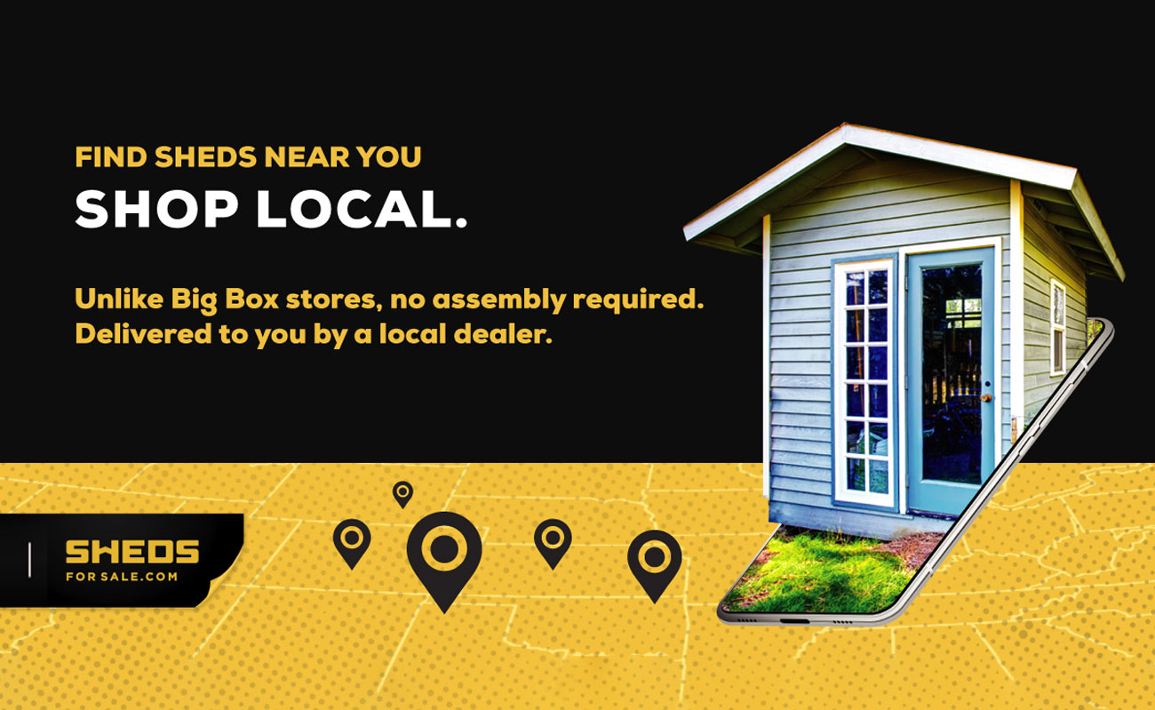 Find a shed locally shop storage sheds near you.